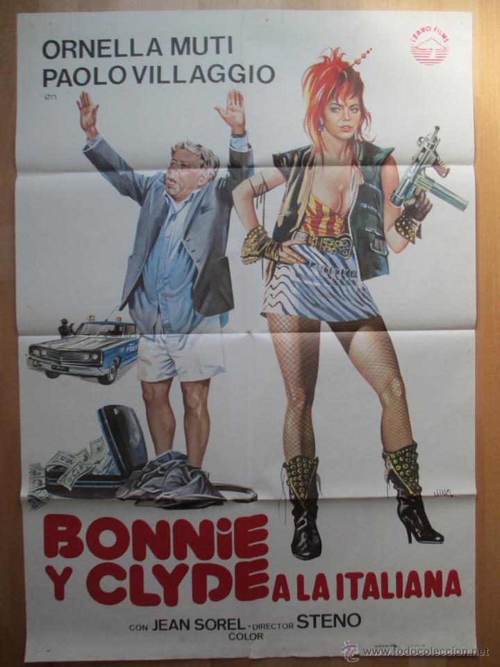 Cine: CARTEL CINE, BONNIE Y CLYDE A LA ITALIANA, ORNELLA MUTI, PAOLO VILLAGGIO, 1984, JANO, C436