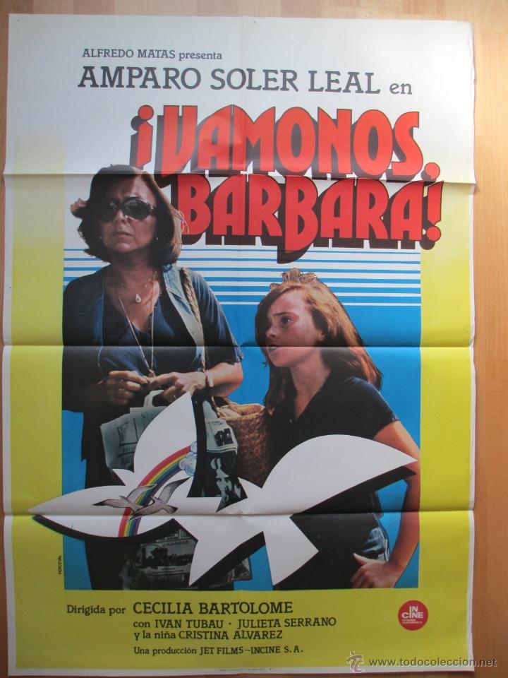 Cinema: CARTEL CINE, &iexcl;VAMONOS BARBARA! AMPARO SOLER LEAL, CECILIA BARTOLOME, 1978, C437