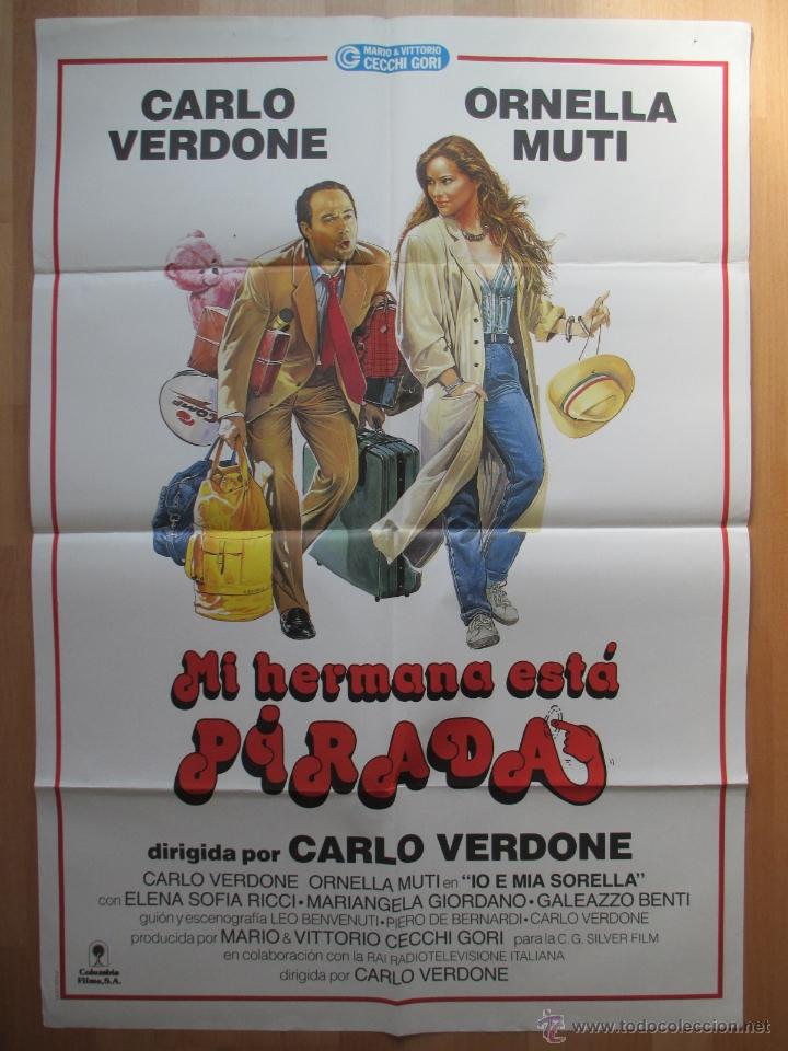Cine: CARTEL CINE, MI HERMANA ESTA PIRADA, CARLO VERDONE, ORNELLA MUTI, C439