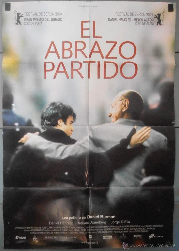 Cinema: EL ABRAZO PARTIDO,CARTEL DE CINE ORIGINAL 70x100 cm CON ALGUN DEFECTO A 1&euro;,VER FOTO (13011)