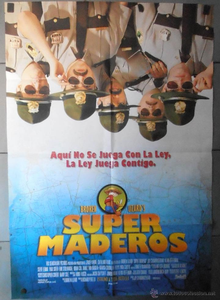 Cinema: SUPERMADEROS,CARTEL DE CINE ORIGINAL 70x100 cm CON ALGUN DEFECTO A 1&euro;,VER FOTO (13213)