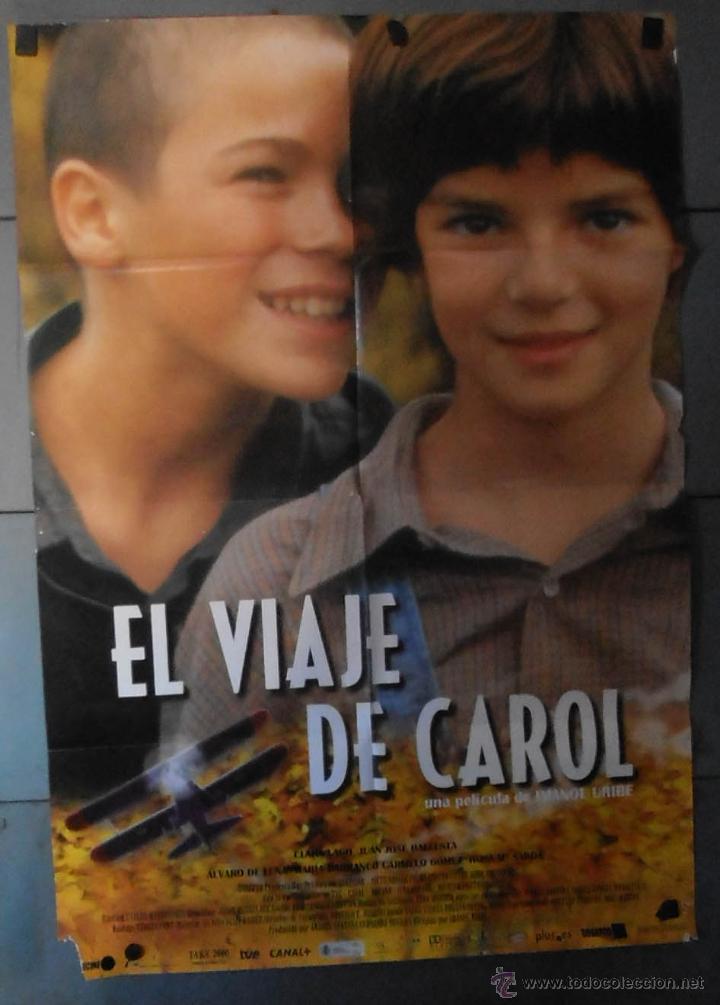 Cinema: EL VIAJE DE CAROL,CARTEL DE CINE ORIGINAL 70x100 cm CON ALGUN DEFECTO A 1&euro;,VER FOTO (13216)