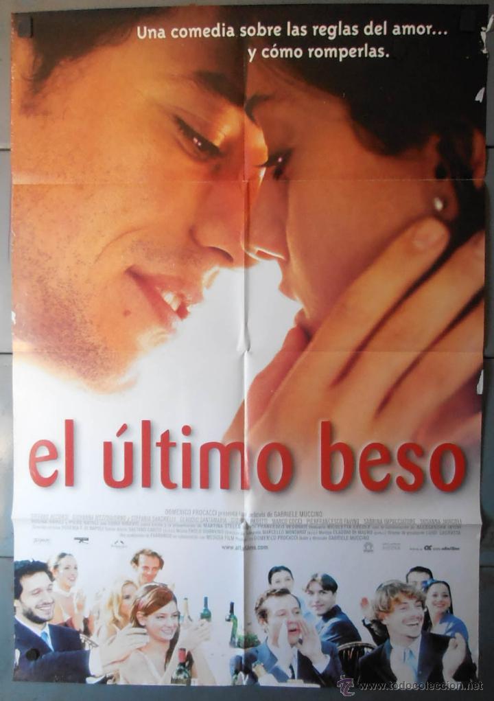 Cinema: EL ULTIMO BESO,CARTEL DE CINE ORIGINAL 70x100 cm CON ALGUN DEFECTO A 1&euro;,VER FOTO (13396)