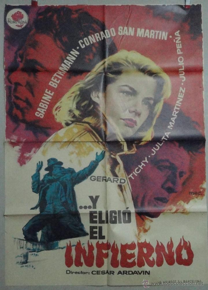 Cin&eacute;ma: Y ELIGIO EL INFIERNO  1957  ORIGINAL    DE ROSA FILMS  UN ESPLENDIDO MAC