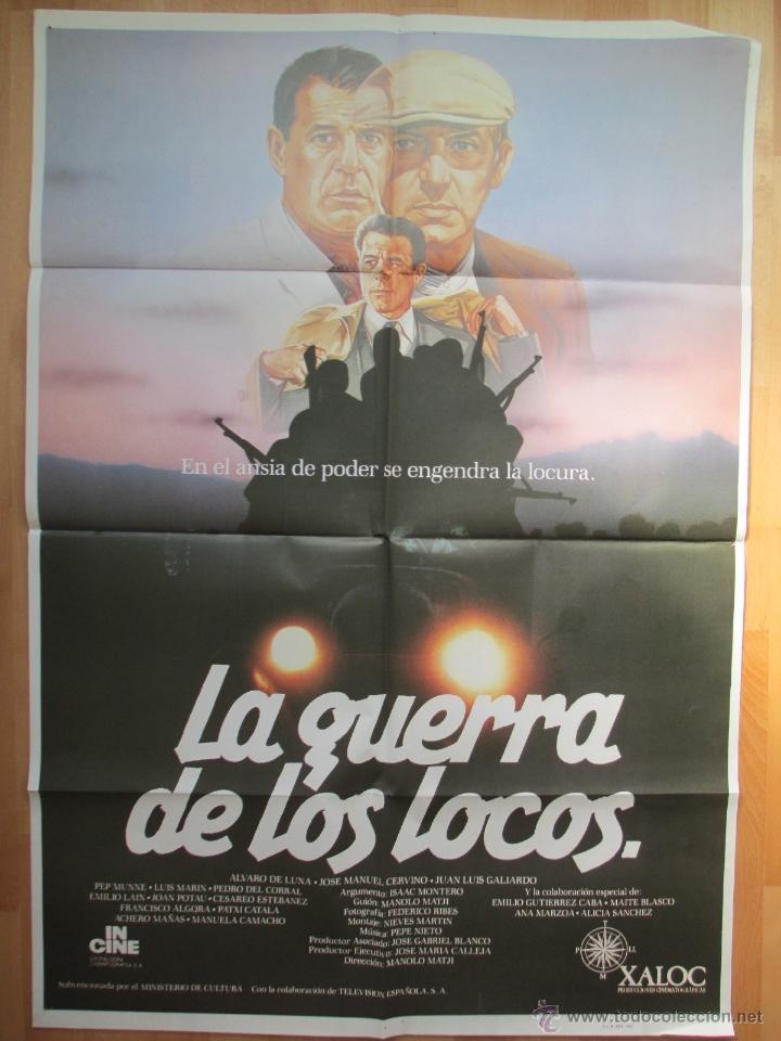 Cinema: CARTEL CINE, LA GUERRA DE LOS LOCOS, ALVARO DE LUNA, 1987, C539