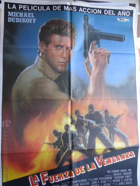 Cinema: CARTEL DE CINE- MOVIE POSTER. LA FUERZA DE LA VENGANZA. 100X70 CM