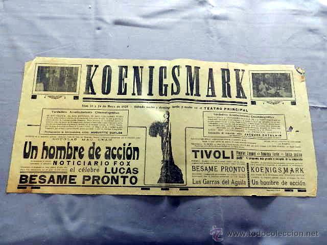 KOENIGSMARK 1923 REP.1925 HUGUETTE DUFLOS JAQUE CATELAIN PROGRAMA CARTEL CINE MUDO LOCAL ORIGINAL (Cine - Posters y Carteles - Bélicas)