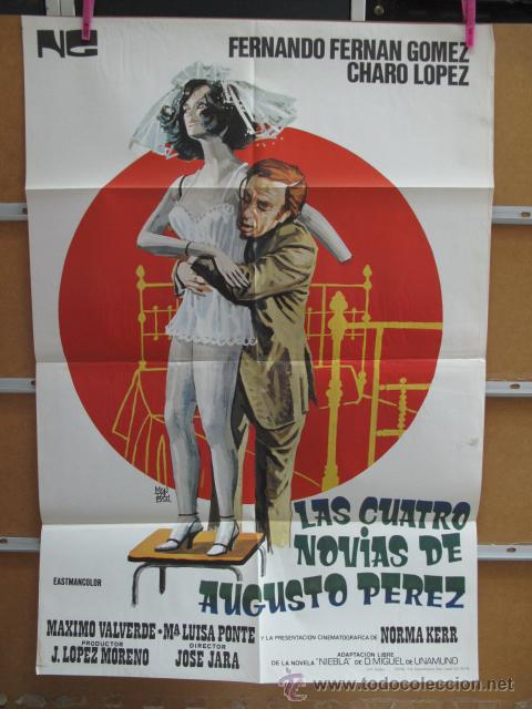 Kino: POSTER1598 LAS CUATRO NOVIAS DE AUGUSTO PEREZ