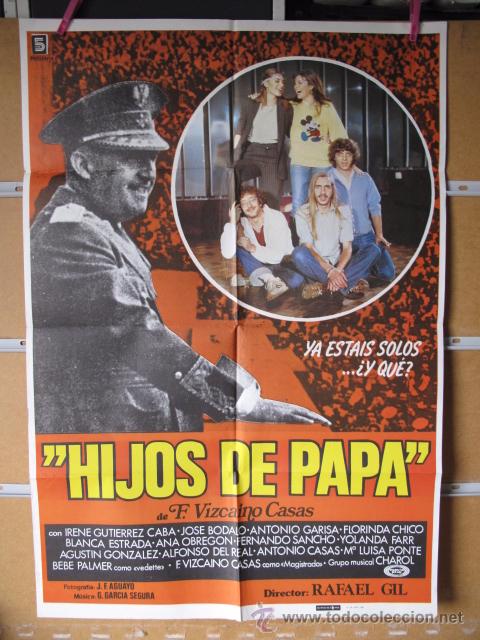 Cinema: POSTER1746 HIJOS DE PAPA