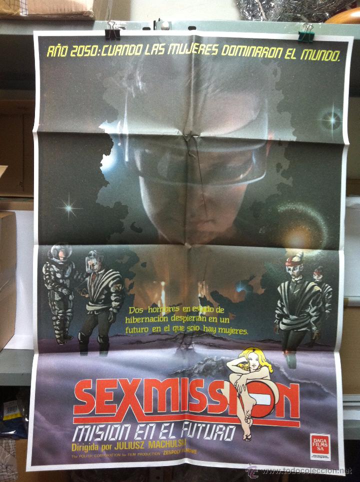 Cine: SEXMISSION MISION EN EL FUTURO CARTEL ORIGINAL