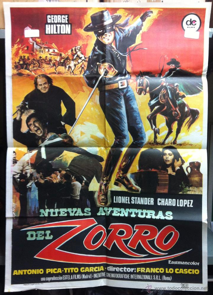 Cinema: NUEVAS AVENTURAS DEL ZORRO. GEORGE HILTON, LIONEL STANDER, CHARO LOPEZ