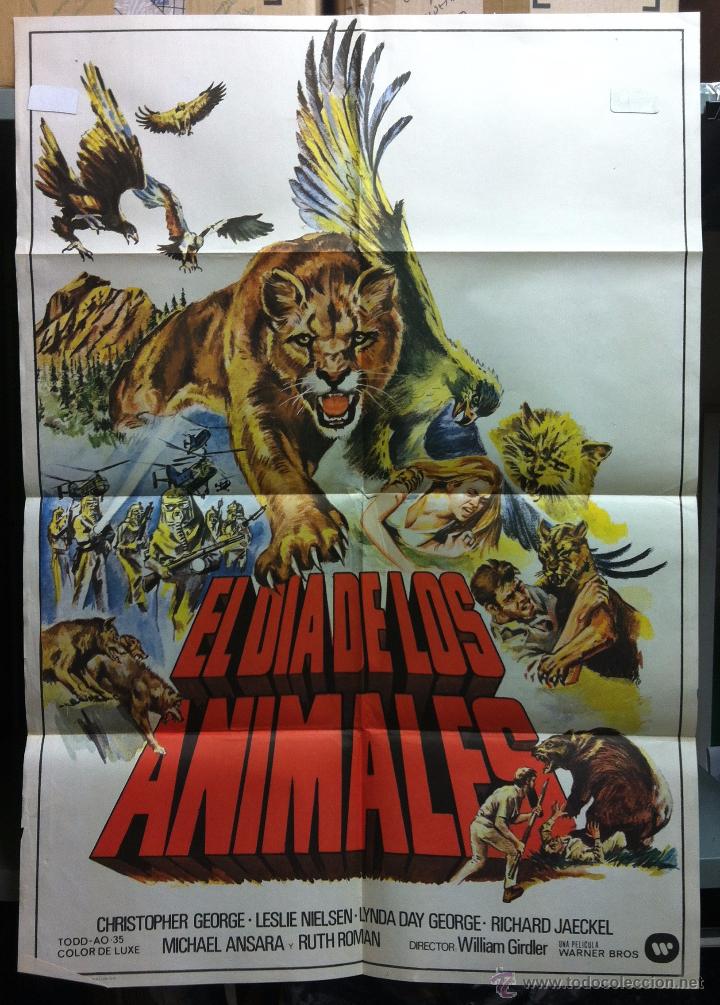 Cinema: EL DIA DE LOS ANIMALES. CHRISTOPHER GEORGE, LESLIE NIELSEN.