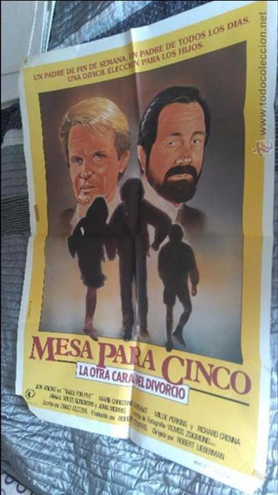 Cinema: MESA PARA CINCO. LA OTRA CARA DEL DIVORCIO. POSTER. CARTEL. 70 X 100. DOBLADO. CON ROTURAS.