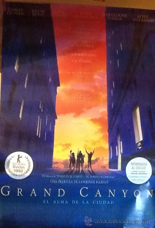 Cine: CARTEL PELICULA. GRAND CANYON 1992..ENVIO INCLUIDO EN EL PRECIO.