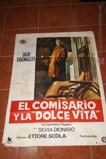 Cinema: CARTEL CINE EL COMISARIO Y LA DOLCE VITA
