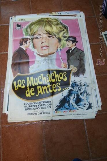 Cinema: CARTEL CINE LOS MUCHACHOS DE ANTES...