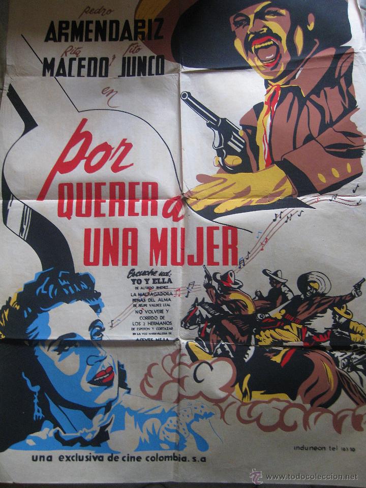 Cinema: POR QUERER A UNA MUJER cartel cine Colombia Pedro Armendariz Miguel Aceves Mejia