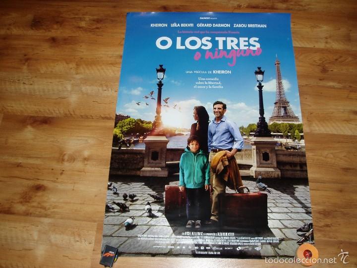 Cin&eacute;ma: O LOS TRES O NINGUNO. POSTER O CARTEL ORIGINAL PELICULA. BUEN ESTADO.