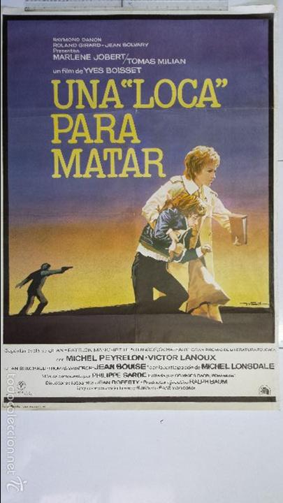 Cinema: ANTIGUO CARTEL DE CINE 70 X 100 CM. UNA LOCA PARA MATAR - 1976