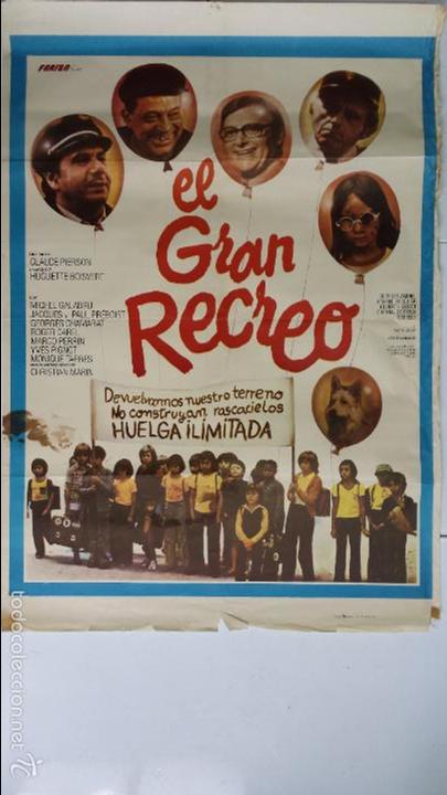Cine: ANTIGUO Y ORIGINAL CARTEL DE CINE 70 X 100 CM. EL GRAN RECREO - 1977