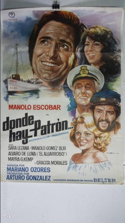 Cinema: ANTIGUO Y ORIGINAL CARTEL DE CINE 70 X 100 CM. DONDE HAY PATRON.... - 1978