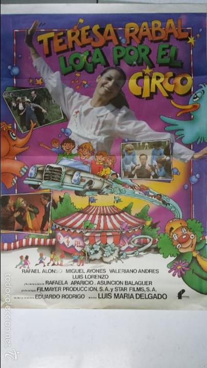Cinema: ANTIGUO CARTEL DE CINE 70 X 100 CM. LOCA POR EL CIRCO - 1982