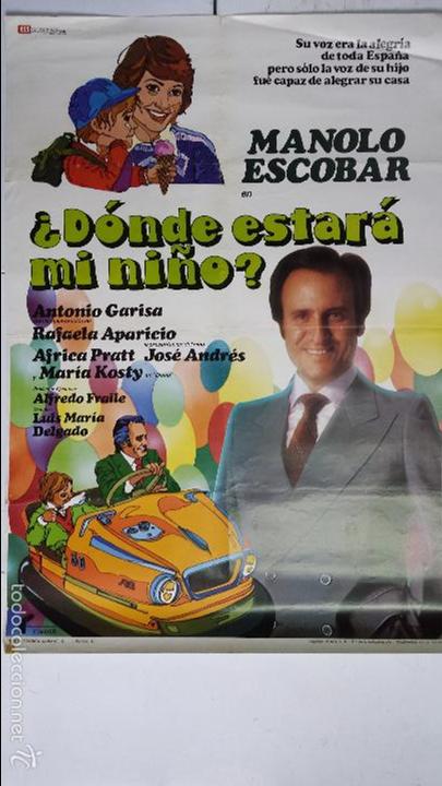 Cinema: ANTIGUO CARTEL DE CINE 70 X 100 CM. DONDE ESTAR&Aacute; M&Iacute; NI&Ntilde;O - 1981