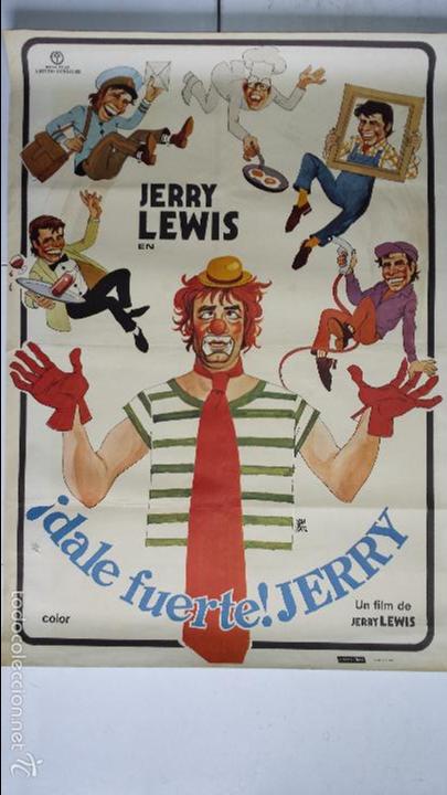 Cinema: ANTIGUO CARTEL DE CINE 70 X 100 CM. DALE FUERTE JERRY - 1980