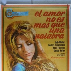 Cine: ANTIGUO CARTEL DE CINE 70 X 100 CM. EL AMOR NO ES MÁS QUE UNA PALABRA - 1975