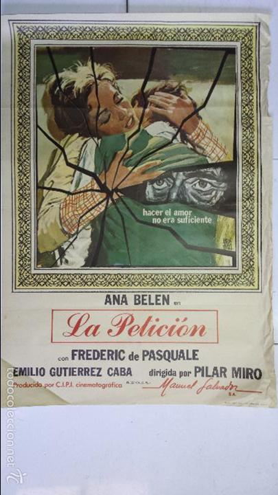 Cinema: ANTIGUO CARTEL DE CINE 70 X 100 CM. LA PETICI&Oacute;N - 1976