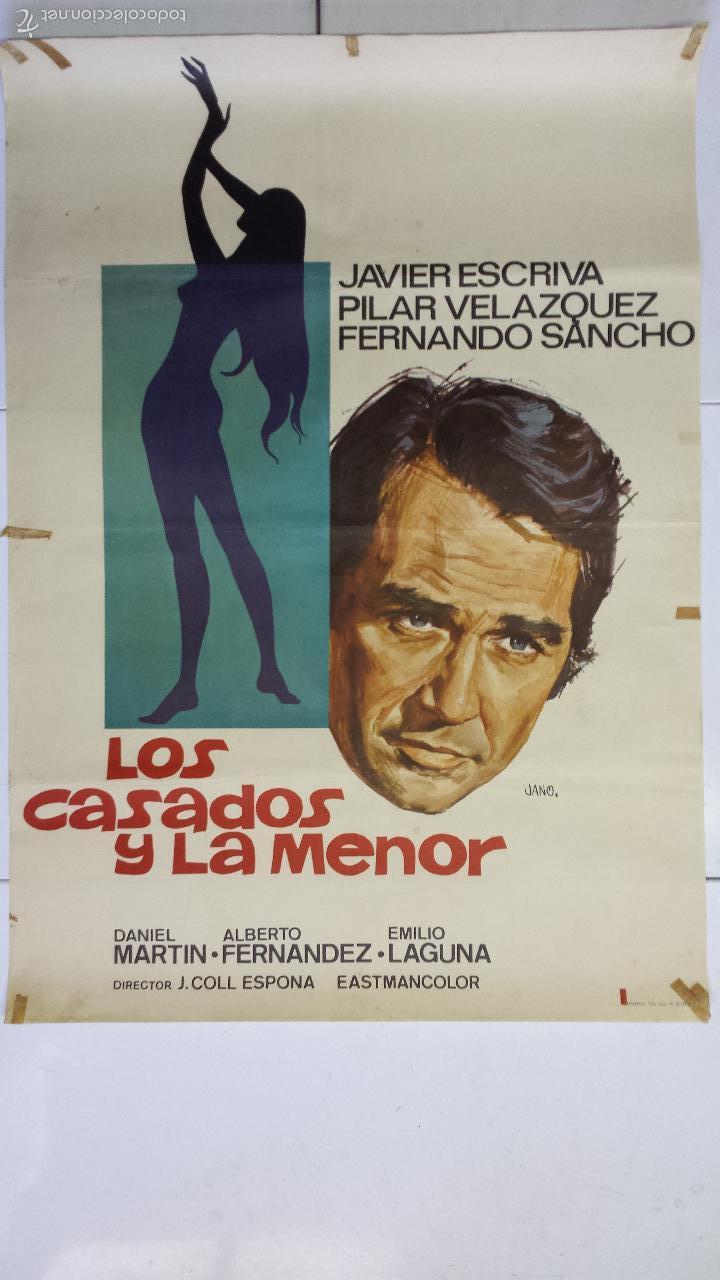 Cinema: ANTIGUO Y ORIGINAL CARTEL DE CINE 70 X 100 CM. LOS CASADOS Y LA MENOR - 1975