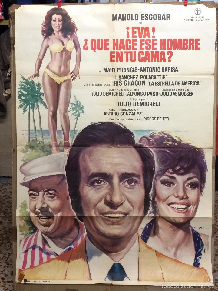 Cin&eacute;ma: EVA QUE HACE ESE HOMBRE EN TU CAMA . MANOLO ESCOBAR