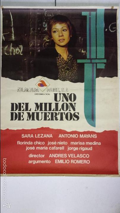 Cin&eacute;ma: ANTIGUO Y ORIGINAL CARTEL DE CINE 70 X 100 CM. UNO DEL MILL&Oacute;N DE MUERTOS - 1976