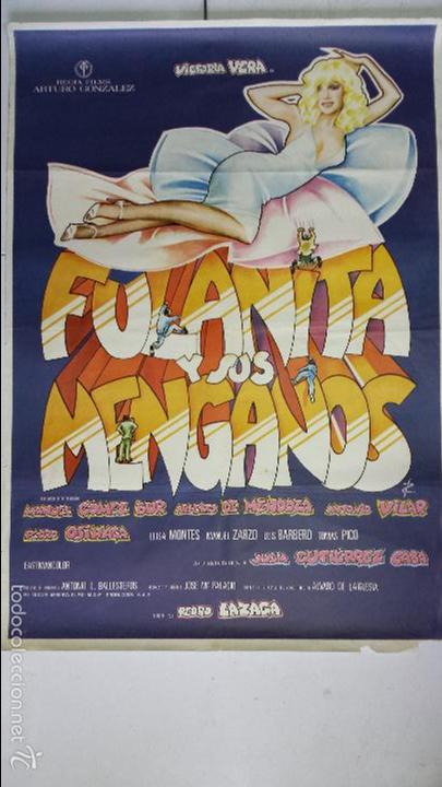 Cinema: ANTIGUO Y ORIGINAL CARTEL DE CINE 70 X 100 CM. FULANITA Y SUS MENGANOS - 1976