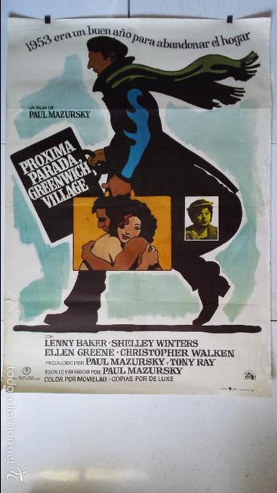 Cinema: ANTIGUO Y ORIGINAL CARTEL DE CINE 70 X 100 CM. PR&Oacute;XIMA PARADA GREENWICH VILLAGE - 1977