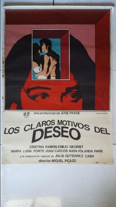 Cin&eacute;ma: ANTIGUO Y ORIGINAL CARTEL DE CINE 70 X 100 CM. LOS CLAROS MOTIVOS DEL DESEO - 1977