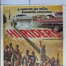 Cine: ANTIGUO Y ORIGINAL CARTEL DE CINE 70 X 100 CM. HI-RIDERS - 1978