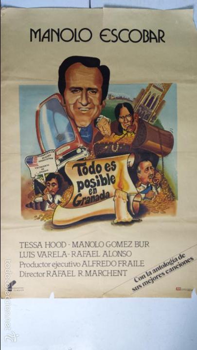Cinema: ANTIGUO Y ORIGINAL CARTEL DE CINE 70 X 100 CM. TODO ES POSIBLE EN GRANADA - 1982