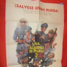 Cine: CINE - LOCA ACADEMIA DE POLICIA 3 (1986) - CARTEL AFICHE ORIGINAL100 X 70 CM. Lote 58506075