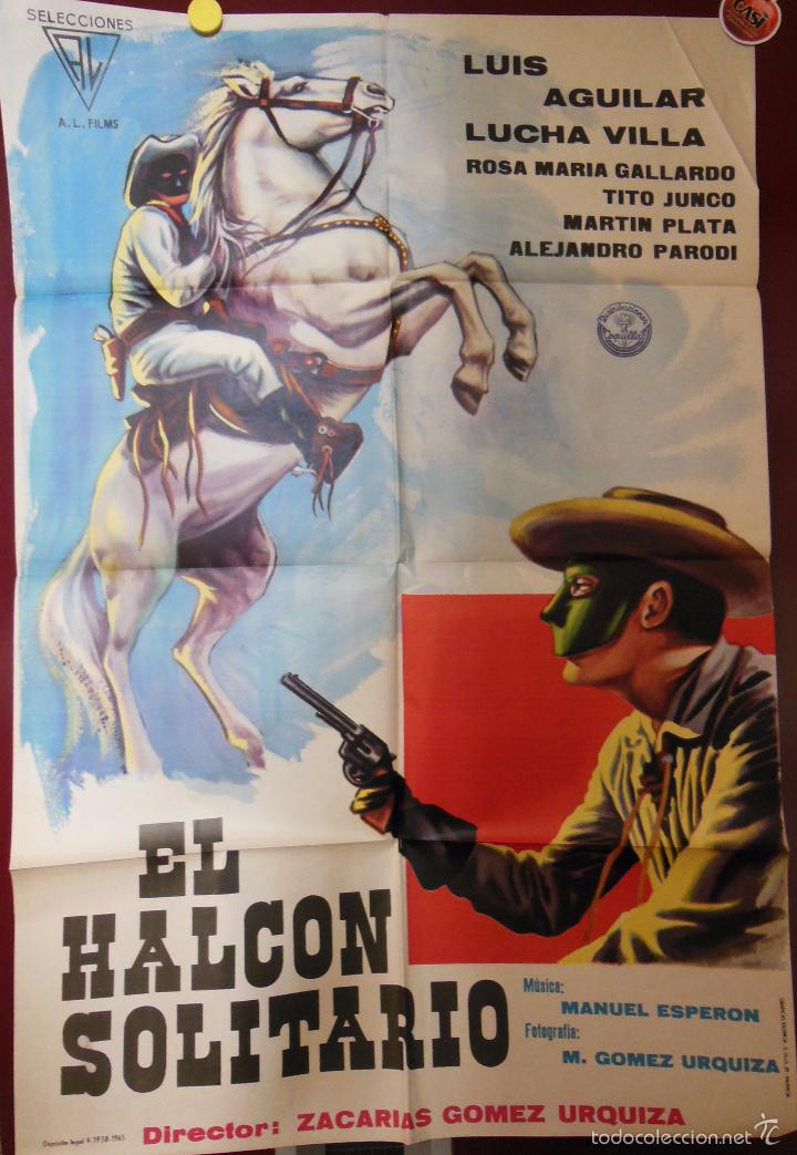 Cine: EL HALC&Oacute;N SOLITARIO. 1965. GOMEZ URQUIZA Zacarias (Director) 70x100 cm