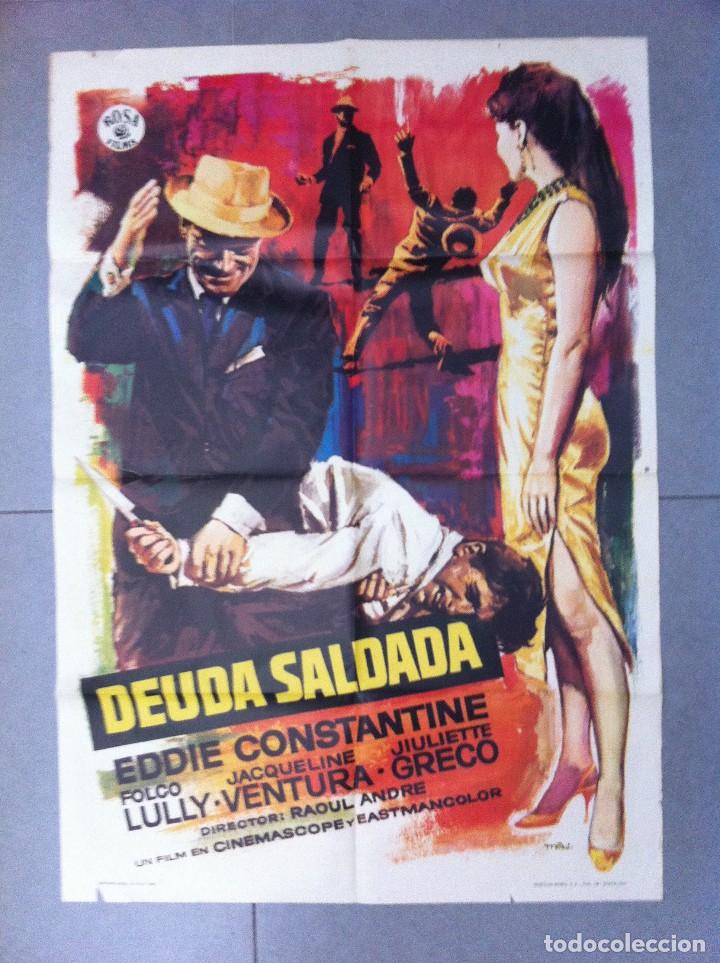 Cinema: CARTEL DE CINE 70X100 DEUDA SALDADA CON EDDIE CONSTANTINE DE ROSA FILMS DIRECTOR RAOUL ANDRE 1966