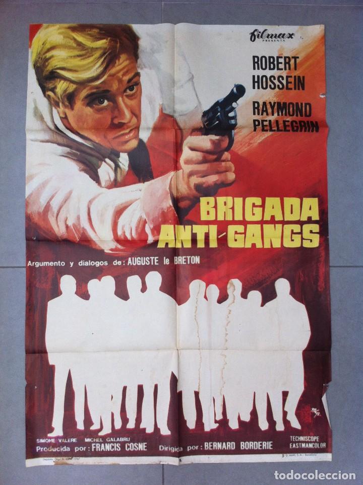 Cine: CARTEL DE CINE 70X100 BRIGADA ANTIGANGS CON ROBERT HOSSEIN Y RAYMOND PELLEGRIN DIR BERNARD BORDERIE