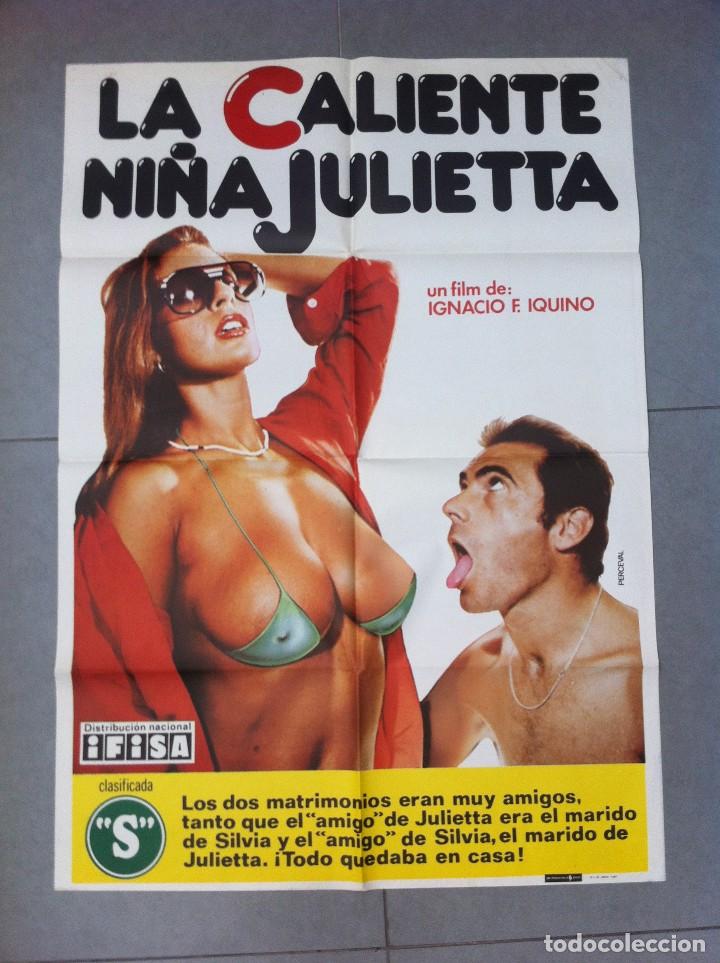 Cinema: CARTEL DE CINE 70X100 LA CALIENTE NI&Ntilde;A JULIETTA CLASIFICADA S DIRECTOR IGANCIO F IQUINO