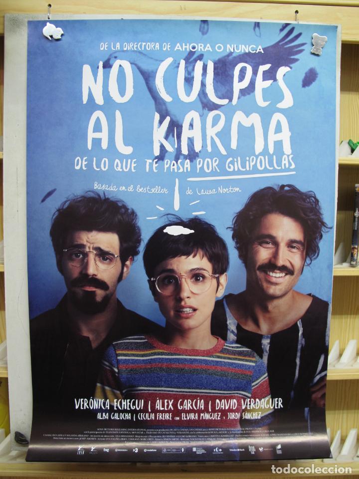 Cinema: NO CULPES AL KARMA DE LO QUE TE PASA POR GUILIPOLLAS