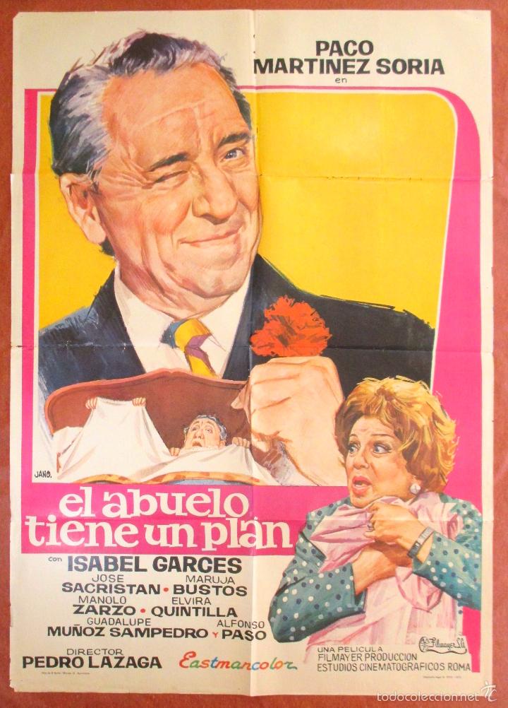 Cinema: POSTER CARTEL CINE ORIGINAL , EL ABUELO TIENE UN PLAN , PACO MART&Iacute;NEZ SORIA , 1973
