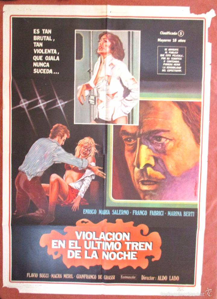 Cine: POSTER CARTEL CINE ORIGINAL , VIOLACI&Oacute;N EN EL &Uacute;LTIMO TREN DE LA NOCHE , 1975