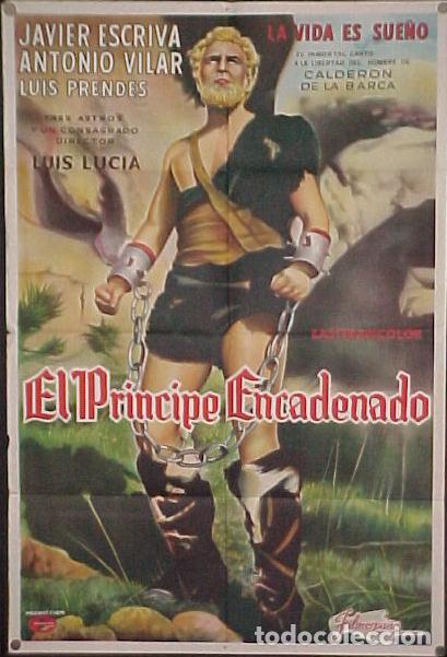 Cine: JAVIER ESCRIVA - ANTONIO VILAR  , El Principe Encadenado