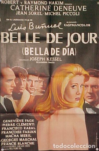 Cine: Catherine Deneuve, Jean Sorel, Michel Piccoli, Dir: Luis Bu&ntilde;uel , Belle De Jour