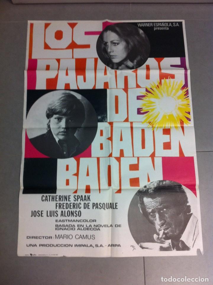 Cine: CARTEL DE CINE 70X100 ORIGINAL LOS PAJAROS DE BADEN BADEN CON CATHERINE SPAK Y JOSE LUIS ALONSO 1975