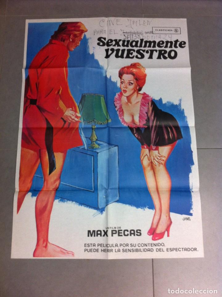 Cinema: CARTEL DE CINE 70X100 ORIGINAL SEXUALMENTE VUESTRO CLASIFICADA S DIRECTOR MAX PECAS